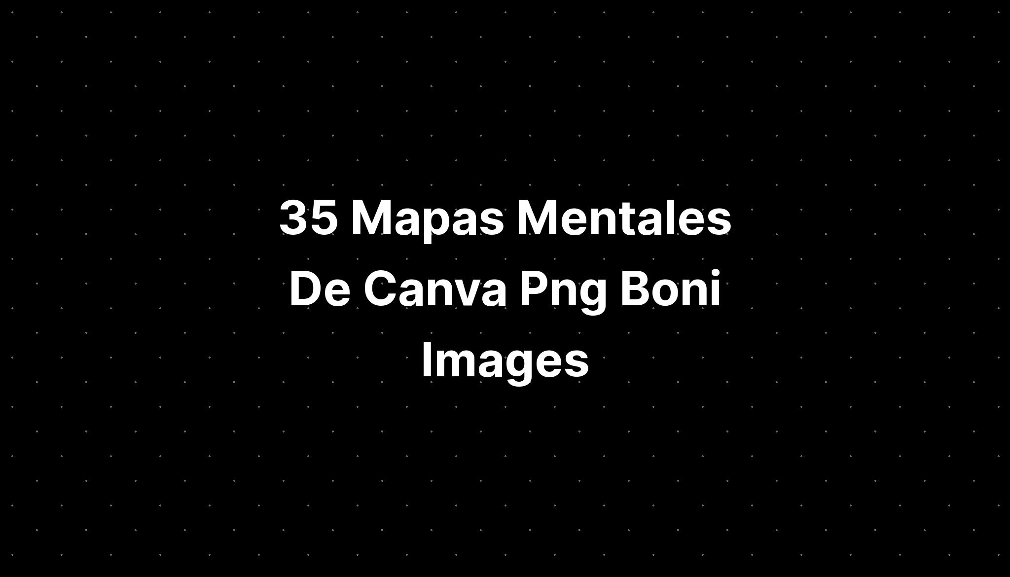 Mapas Mentales De Canva Png Boni Hot Sex Picture